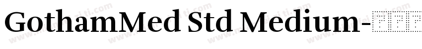 GothamMed Std Medium字体转换